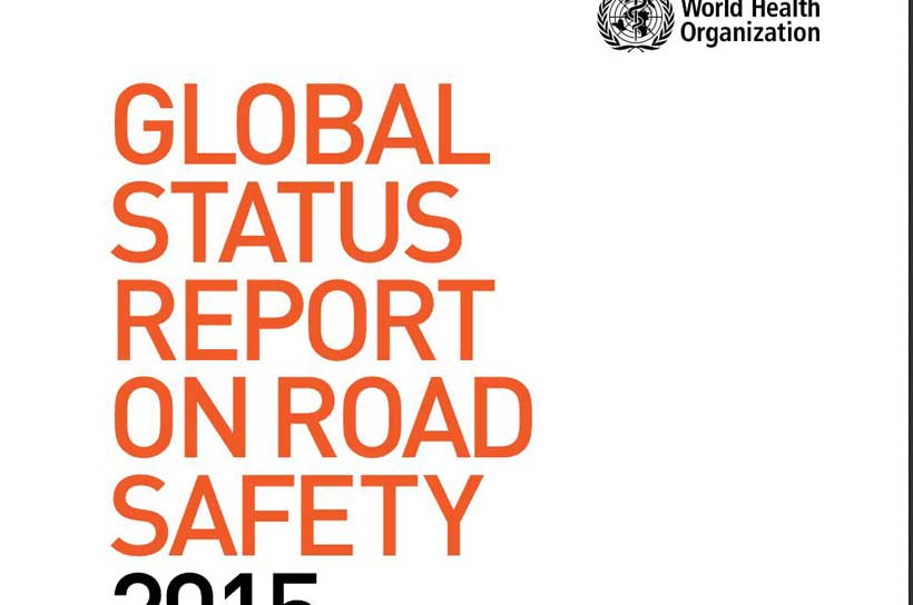 Global Status Report on Road Safety 2015
