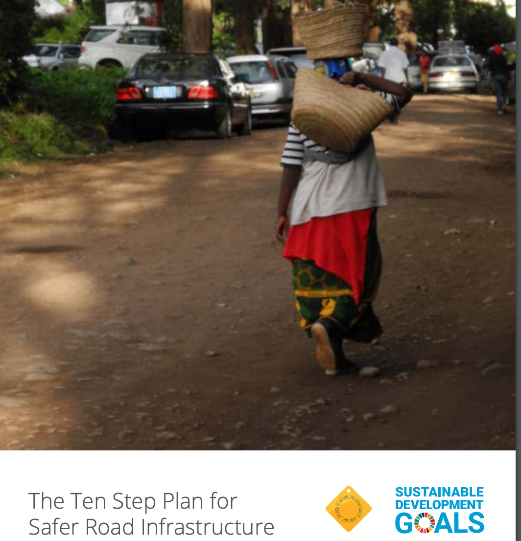 The Ten Step Plan for Safer Road Infrastructure